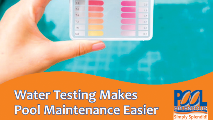 Water Testing Makes Pool Maintenance Easier